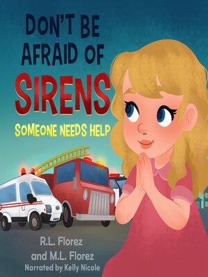 cover image of Don't Be Afraid of Sirens